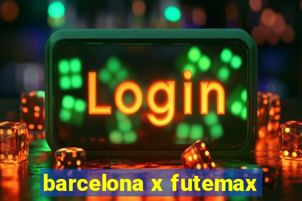 barcelona x futemax